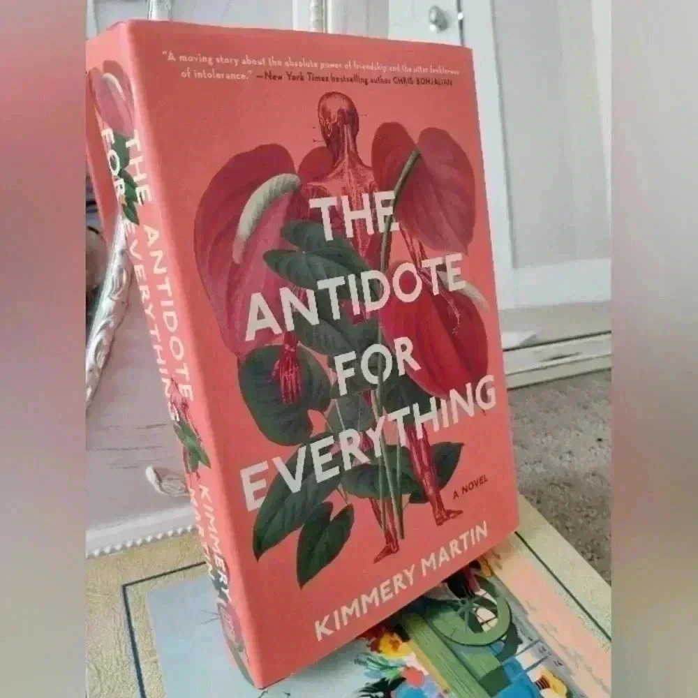 THE ANTIDOTE FOR EVERYTHING KIMMERY MARTIN Hardcover Novel New Book
